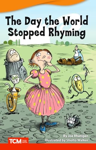 The Day World Stopped Rhyming (Literary Text)