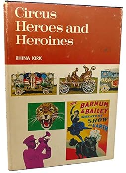 Hardcover Circus heroes and heroines Book