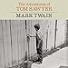 The Adventures of Tom Sawyer