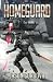 Homeguard (The Kin Wars Saga)