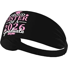 Proud Sister of A 2026 Graduate Graduation Class of 20261 Sweat-Absorbing Elastic Headband Gym Outdoor Activities