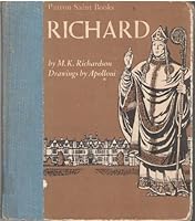 Richard: A Patron Saint Book B000KIL3ZI Book Cover