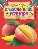 fruit cutting toy amazon  Mango Coloring Book For Kids: An Amazing Mango Fruit Coloring For Kids Ages: 4-8 With 30 Delicious Funny Ripen Mango Cutting Designs.
