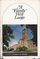 A family writ large B0006C5SMM Book Cover