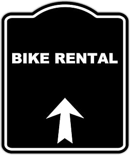 BIKE RENTAL Black Sign Arrow Up Aluminum Composite Sign 8.5 x 10 inches