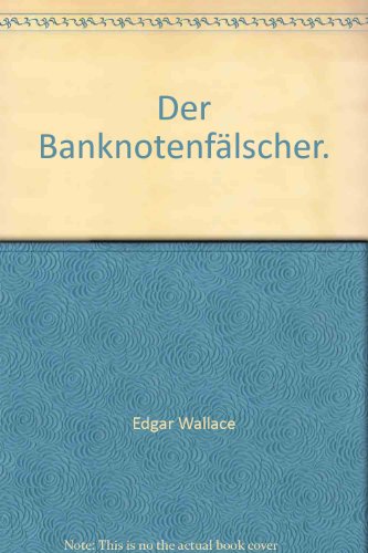 Der Banknotenfälscher. 3442053064 Book Cover