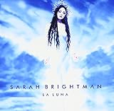 La Luna -  Sarah Brightman, Audio CD