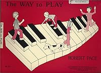 THE WAY TO PLAY Book 2 by Robert Pace B000NZTO8G Book Cover