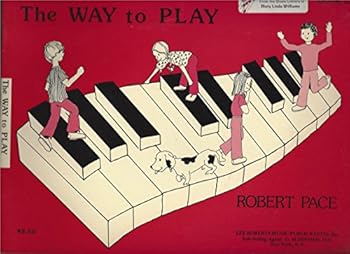 Paperback THE WAY TO PLAY Book 2 by Robert Pace Book