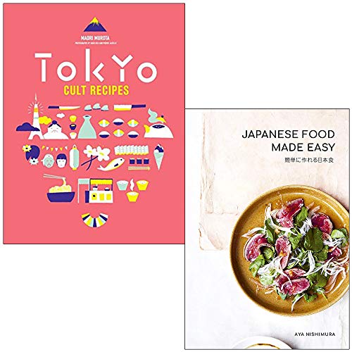 Tokyo Cult Recipes By Maori Murota & Japanese Food Made Easy By Aya Nishimura 2 Books Collection Set
