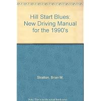 Hill Start Blues