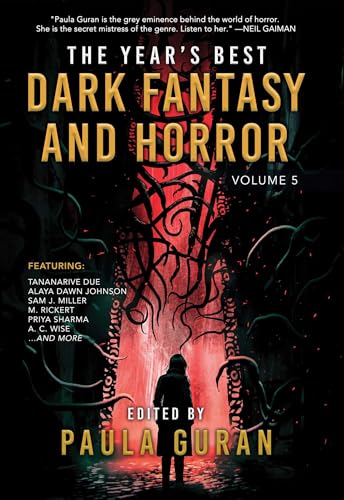The Year's Best Dark Fantasy & Horror: Volume 5