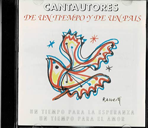 Cantautores De Un Tiempo y De Un Pais
