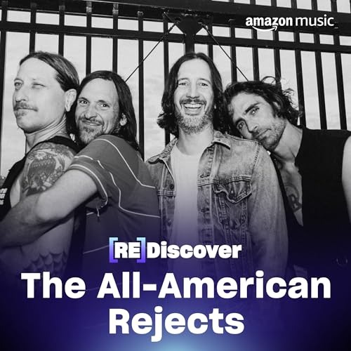 REDISCOVER All American Rejects