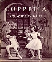 Coppelia: New York City Ballet 0871300427 Book Cover