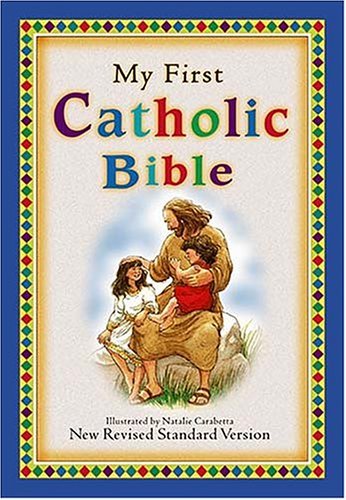 My First Catholic Bible: New Revised Standard Version