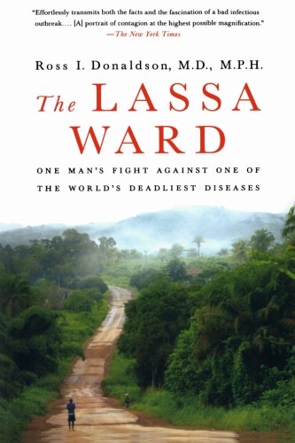 The Lassa Ward The Lassa Ward