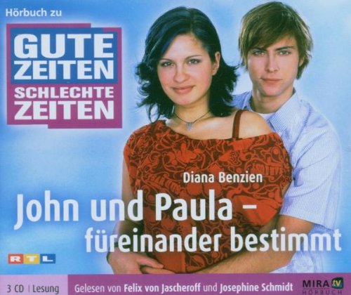 Gute Zeiten Schlechte Zeiten Paula Gute Zeiten, schlechte Zeiten: John & Paula - füreinander bestimmt