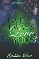 I Will Always Love You 3 1519073097 Book Cover