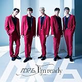 I'm ready～JP.ver～ 歌詞