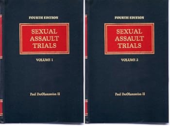 Hardcover Sexual Assault Trials Volume 1 & 2, Fourth Edition 2014 Book