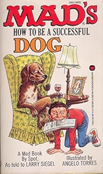 Paperback Mad's How to Be a Successful Dog Book