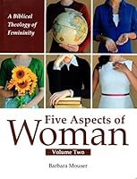 Five Aspects of Woman Volume Two 1929656270 Book Cover