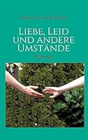 Liebe, Leid Und Andere Umstande 3732360806 Book Cover
