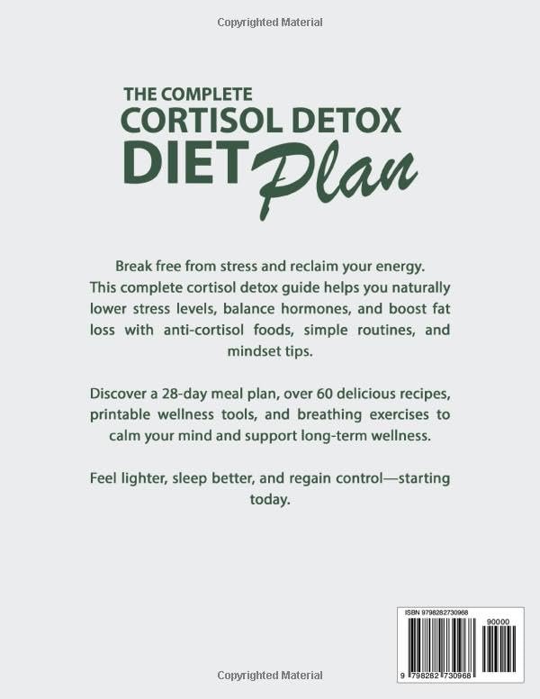The Complete Cortisol Detox Diet Plan: A 28-Day Program to Lower Stress Hormones, Reset Your Body, and Boost Energy Naturally - Image 2