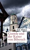 Cover zum Buch Goettle und der Kaiser von Biberach