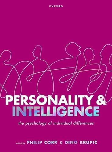 Personality And Intelligence: The Psychology Of Individual Differences