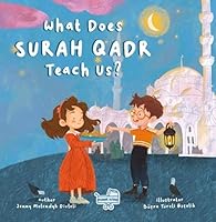 What Does Surah Qadr Teach Us? 625944236X Book Cover