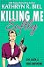 Killing Me Softly