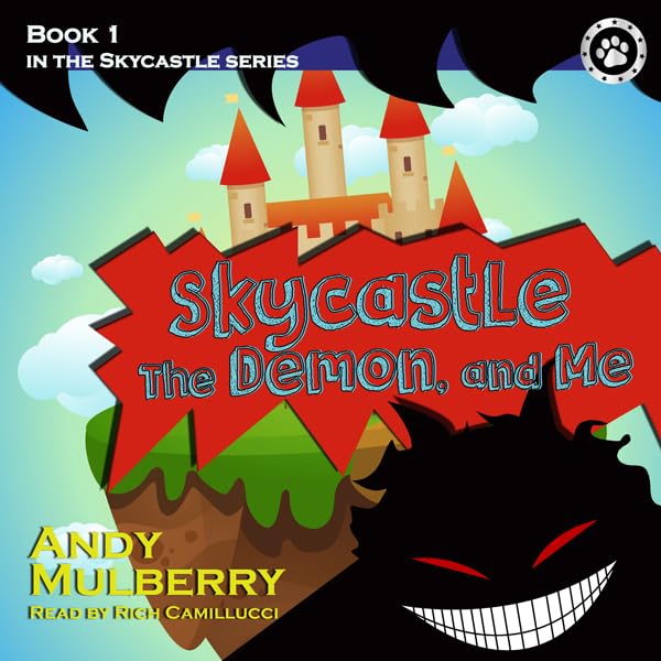 Cover art for Skycastle, the Demon, and Me