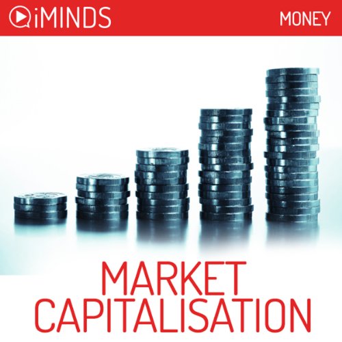 Market Capitalisation Money (Audible Audio Edition