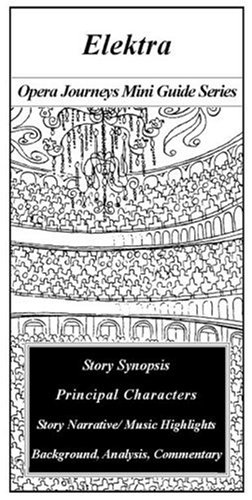 Buy Elektra (Opera Journeys Mini Guide Series) — BookShops.in