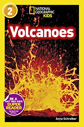 National Geographic Kids Readers: Volcanoes (National Geographic Kids Readers: Level 2)