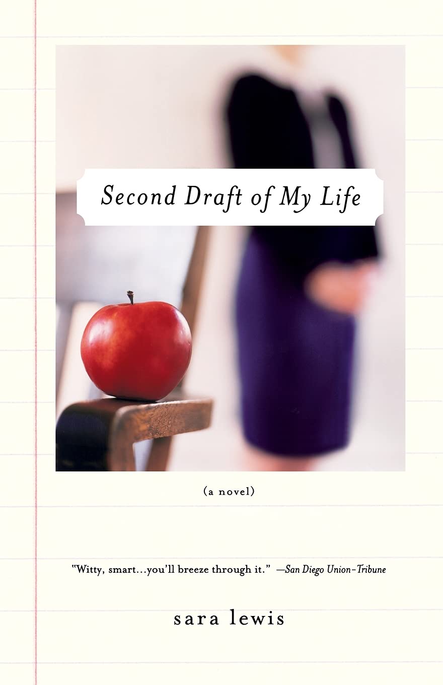 Second Draft of My Life: A Novel