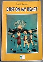 Dust on My Heart B000HYKWAW Book Cover