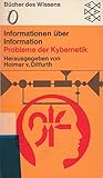Informationen über Information: Probleme der Kybernetik