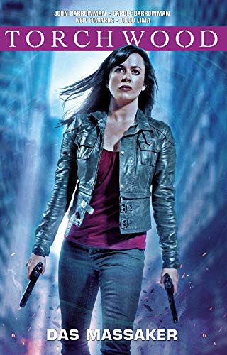Preisvergleich Produktbild Torchwood: Bd. 3: Das Massaker