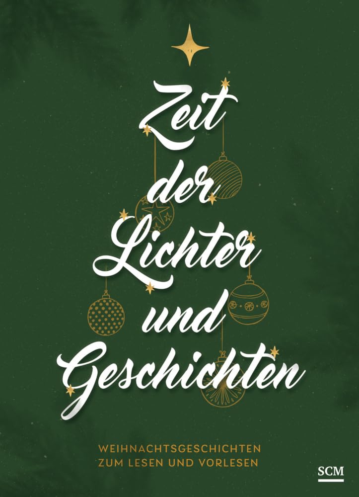 Zeit der Lichter und Geschichten: Weihnachtsgeschichten zum Lesen und Vorlesen