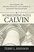 Worshipping with Calvin