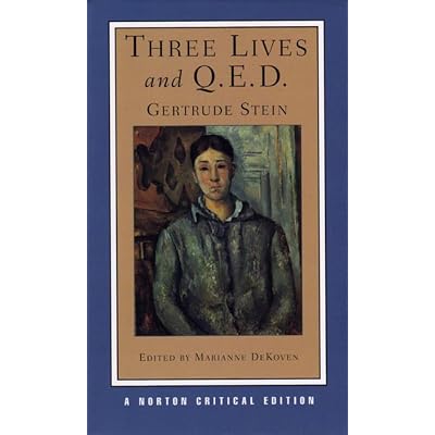 Three Lives and QED: A Norton Critical Edition