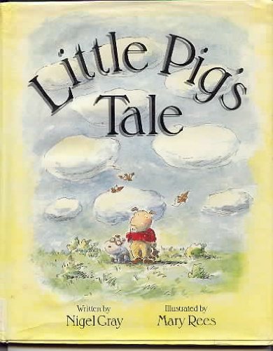 Little Pig's Tale 0027369420 Book Cover