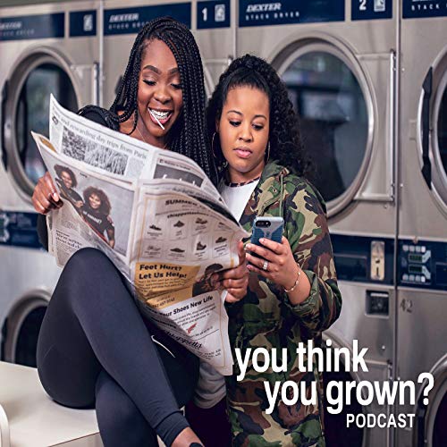 Couverture de You Think You Grown?