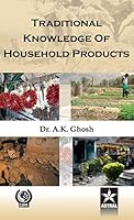 Traditional Knowledge of Household Products 935124217X Book Cover