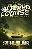 Altered Course - Adrift in Time