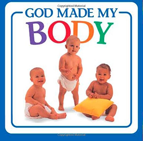 God Made My Body