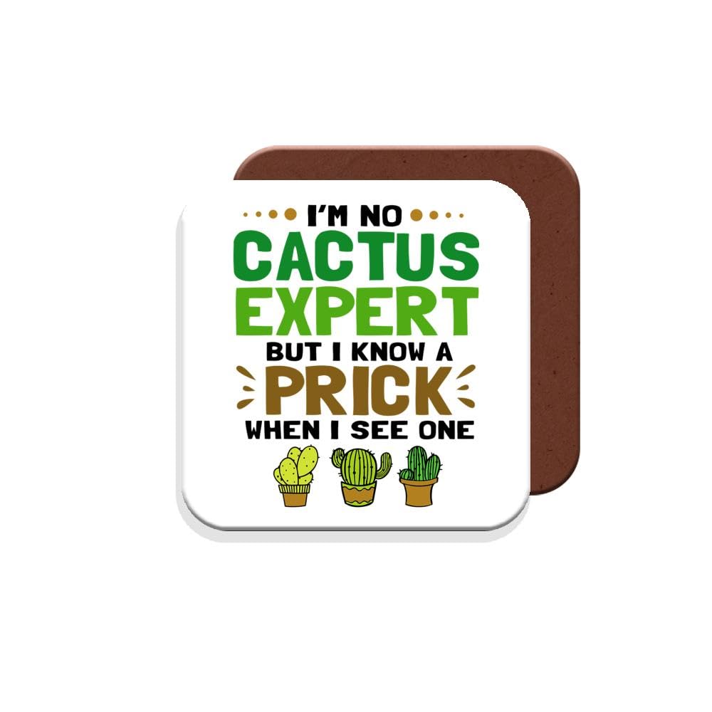 Muggz Coaster Work Colleague/Friend Funny Gift - I'm No Cactus Expert But I Know A Prick When I See One - Giftset - Made By In The Uk
